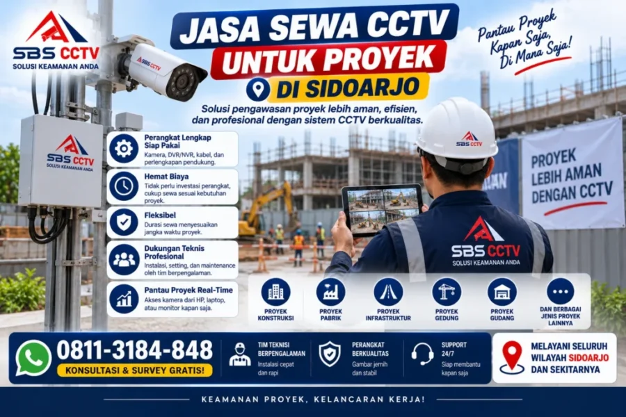 jasa-sewa-cctv-untuk-proyek-di-sidoarjo